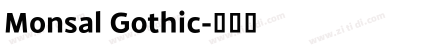 Monsal Gothic字体转换